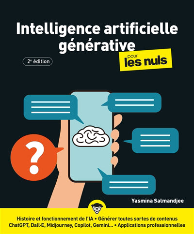 INTELLIGENCE ARTIFICIELLE GENERATIVE POUR LES NULS- 2 EDITION