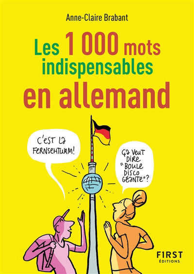 1 000 MOTS INDISPENSABLES EN ALLEMAND