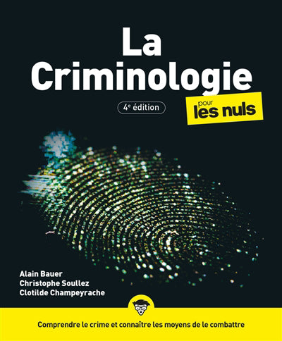 CRIMINOLOGIE  POUR LES NULS