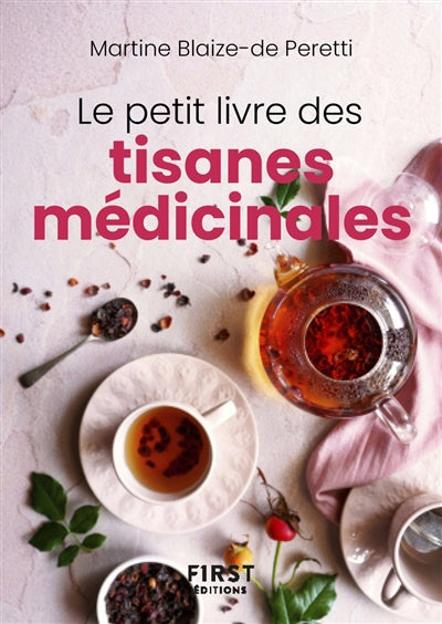 PETIT LIVRE DES TISANES MEDICINALES