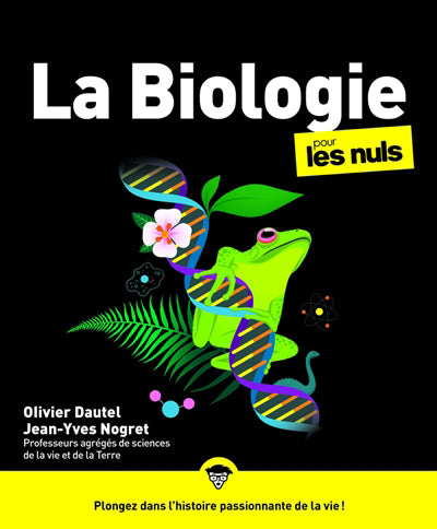 BIOLOGIE POUR LES NULS, 2E ED.