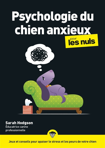 PSYCHOLOGIE DU CHIEN POUR LES NULS