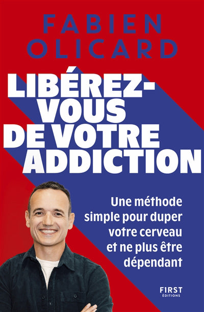 LIBEREZ-VOUS DE VOTRE ADDICTION