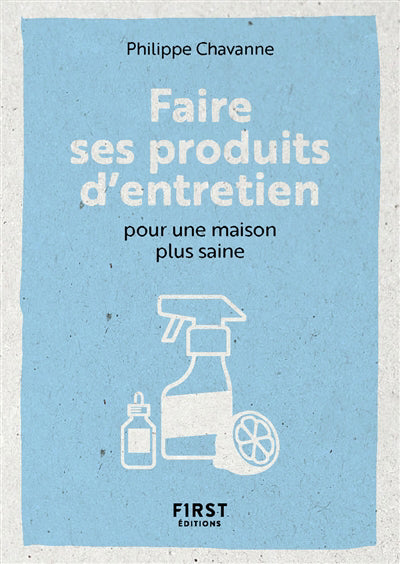 PETIT LIVRE POUR FAIRE SES PRODUITS D'ENTRETIEN POUR UNE MAISO