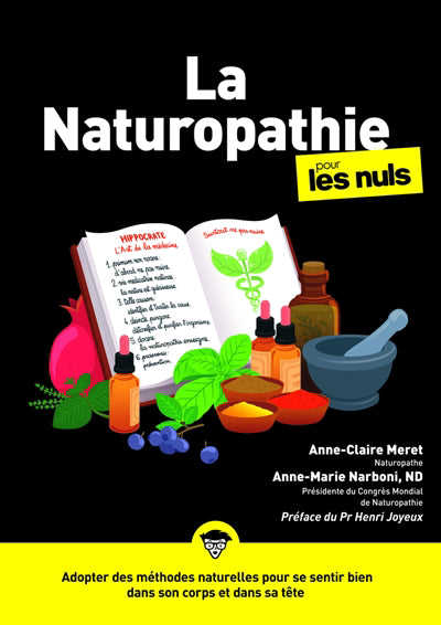 NATUROPATHIE POUR LES NULS, GRAND FORMAT, 3E ED.