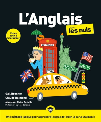 ANGLAIS POUR LES NULS, GRAND FORMAT, 4E ED.