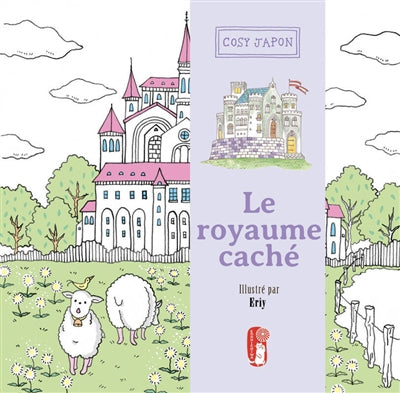 COSY JAPON, LE ROYAUME CACHE