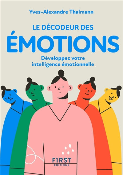 PETIT LIVRE LE DECODEUR DES EMOTIONS.