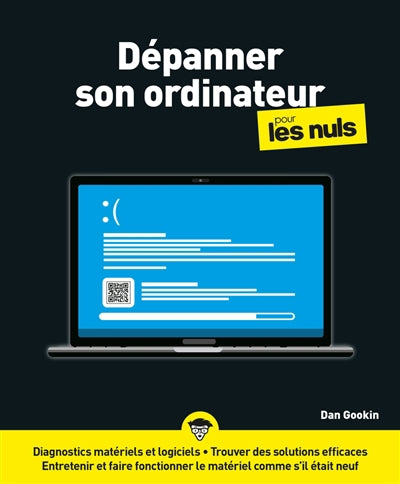 DEPANNER SON ORDINATEUR POUR LES NULS