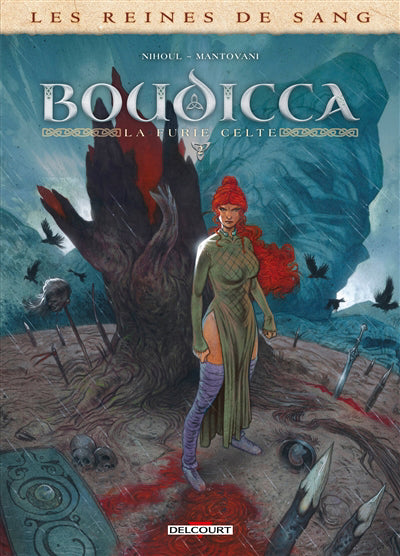 BOUDICCA LA FURIE CELTE T2