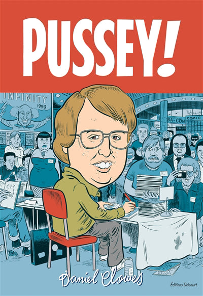 Bibliothèque de Daniel Clowes - Pussey!