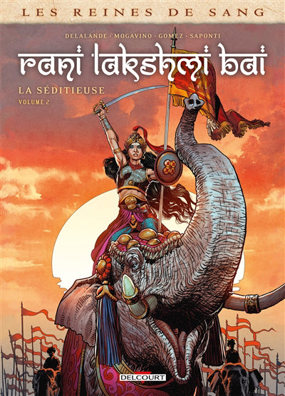 REINES DE SANG -RANI LAKSHMI BAI T02