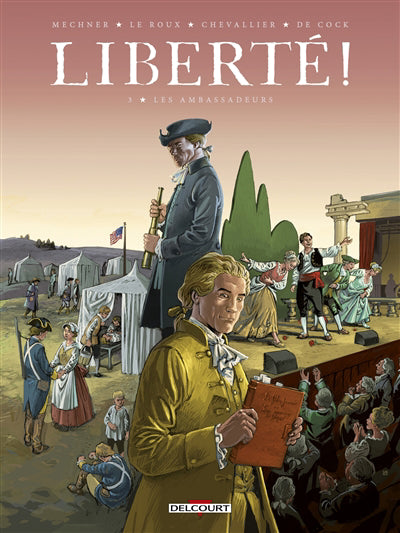 LIBERTE! T03 -LES AMBASSADEURS
