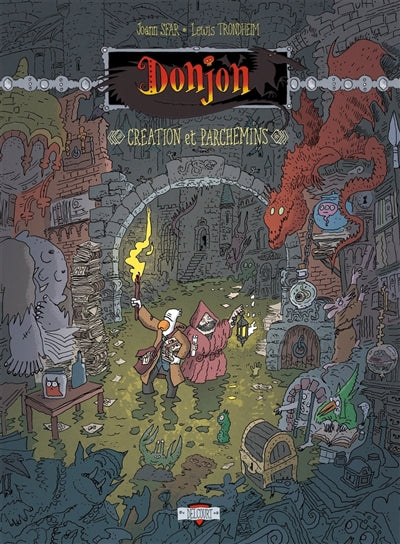 DONJON BONUS T02 - CREATION ET PARCHEMINS
