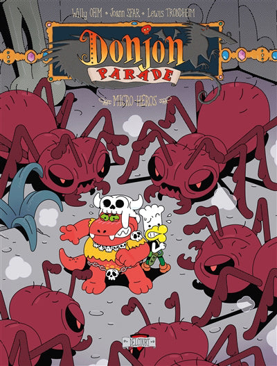 DONJON PARADE T10 -MICRO-HEROS
