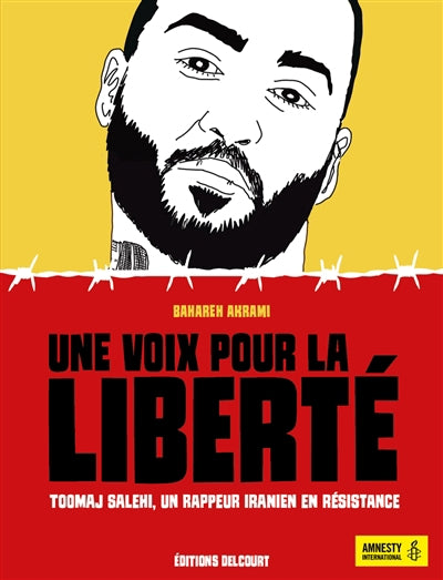 UNE VOIX POUR LA LIBERTE - TOOMAJ SALEHI, UN RAPPEUR IRANIEN EN R