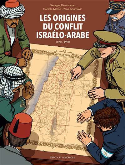 ORIGINES DU CONFLIT ISRAELO-ARABE (1870-1950)