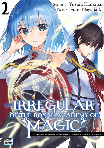 THE IRREGULAR OF THE ROYAL ACADEMY OF MAGIC T02