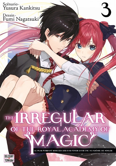 THE IRREGULAR OF THE ROYAL ACADEMY OF MAGIC T03