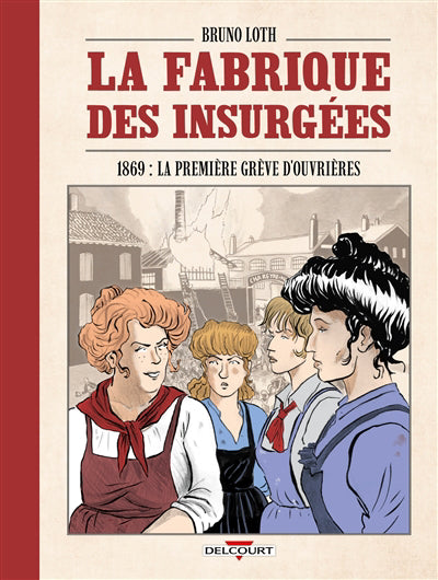 FABRIQUE DES INSURGEES