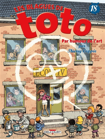 BLAGUES DE TOTO T18 - PAR HUMOUR DE L'ART
