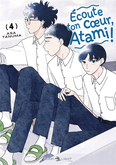 ECOUTE TON COEUR, ATAMI ! T04