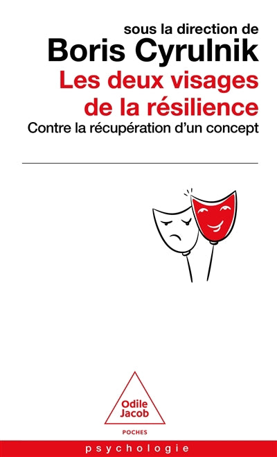 DEUX VISAGES DE LA RESILIENCE