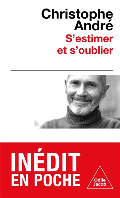 S'ESTIMER ET S'OUBLIER