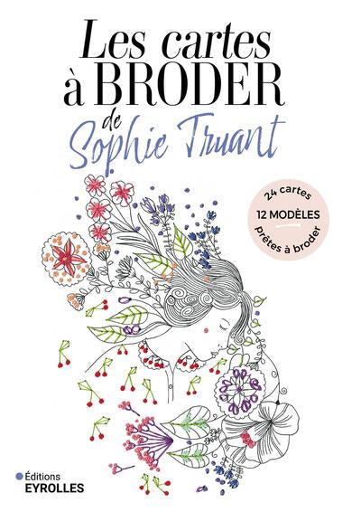 CARTES A BRODER  DE SOPHIE TRUANT