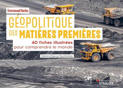 GÉOPOLITIQUE DES MATIÈRES PREMIÈRES