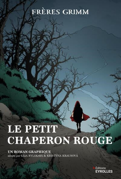 PETIT CHAPERON ROUGE - ROMAN GRAPHIQUE