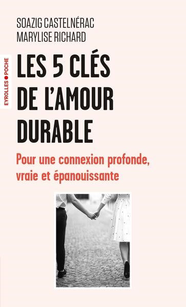 5 CLES DE L'AMOUR DURABLE