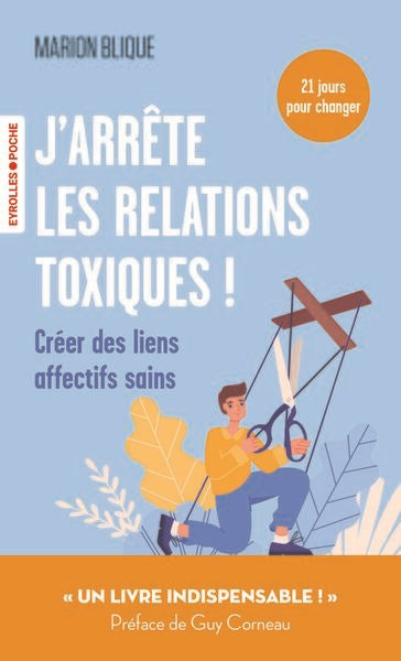 J'ARRETE LES RELATIONS TOXIQUES