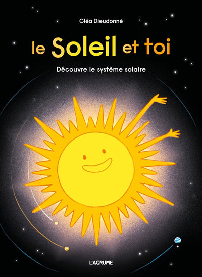 SOLEIL ET TOI : DECOUVRE LE SYSTEME SOLAIRE