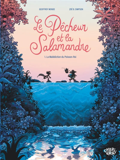 PECHEUR ET LA SALAMANDRE LE 01 LA MALEDICTION DU POISSON-ROI