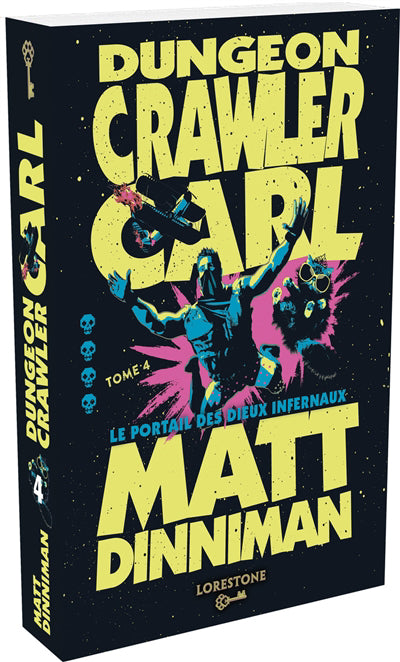 DUNGEON CRAWLER CARL - TOME 4 LE PORTAIL DES      DIEUX INFERNAUX
