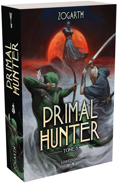 PRIMAL HUNTER - TOME 5