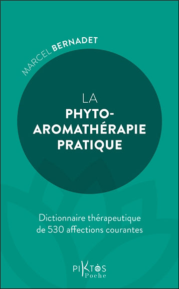 PHYTO-AROMATHERAPIE PRATIQUE (LA)