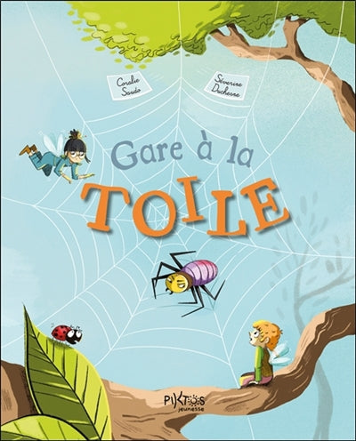 GARE A LA TOILE