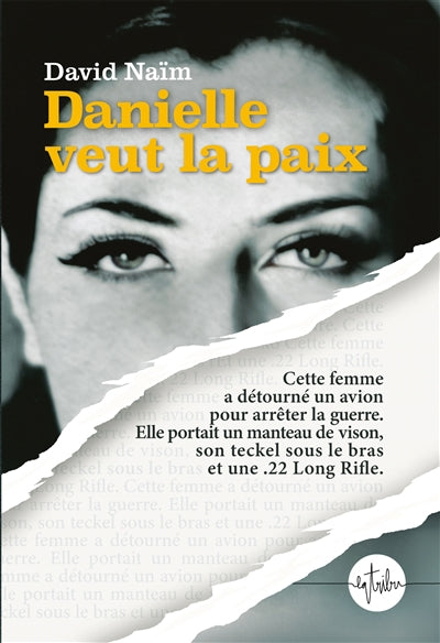 DANIELLE VEUT LA PAIX