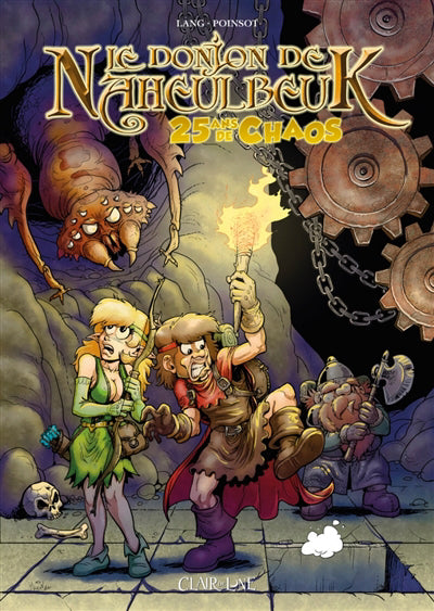 DONJON DE NAHEULBEUK : 25 ANS DE CHAOS