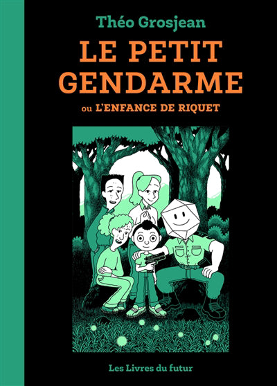 PETIT GENDARME - AUTOBIOGRAPHIE - TOME 01