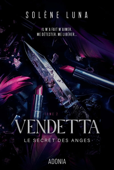 VENDETTA LE SECRET DES ANGES T.02