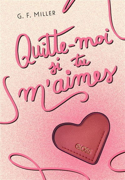 QUITTE MOI SI TU MAIMES