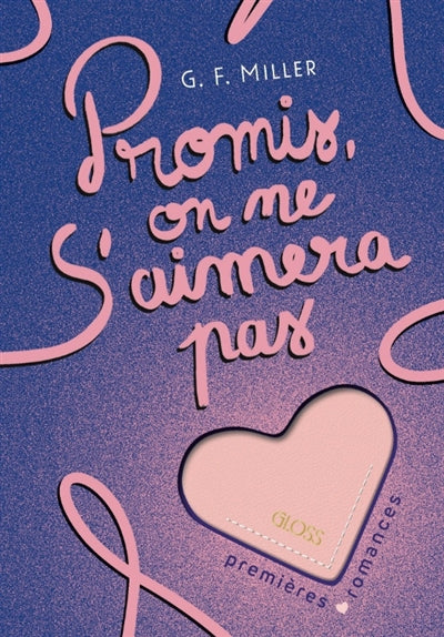 PROMIS, ON NE S'AIMERA PAS