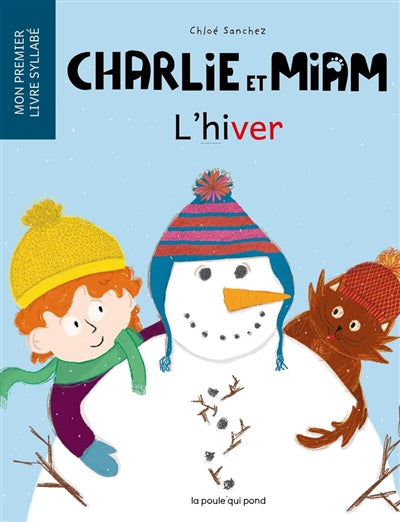 CHARLIE ET MIAM : L'HIVER