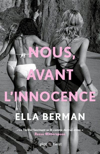 NOUS, AVANT L'INNOCENCE