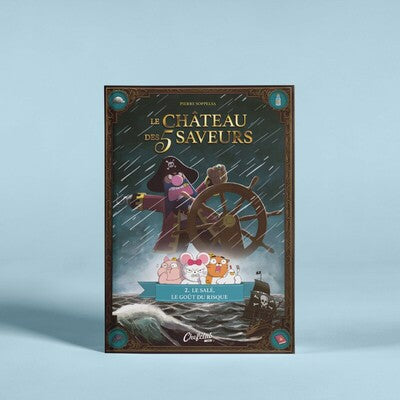 CHATEAU DES 5 SAVEURS T2 LE SALE, LE GOUT DU RISQUE