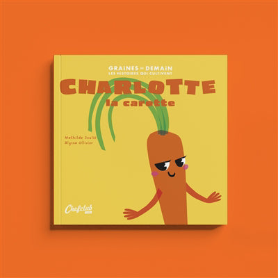 CHARLOTTE LA CAROTTE