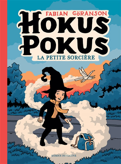 Hokus Pokus T01 La petite sorcière